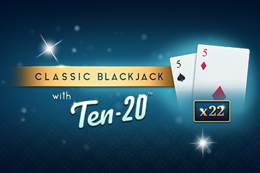 Classic Blackjack with Ten-20™