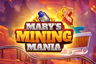 Mary’s Mining Mania
